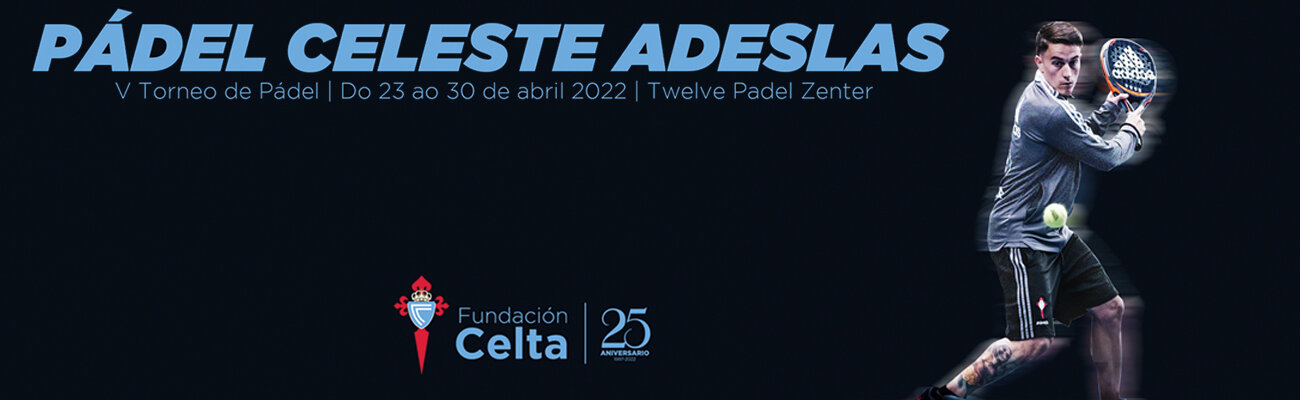 PADEL CELESTE NOTICIA DESTACADA 1300 X 400px|cartel V padel celste adeslas|V Pádel Celeste Adeslas 1920x1080px|PADEL CELESTE FOTO HORIZONTAL 378 X 250 PX||cartel ibertenis|PADEL CELESTE FOTO HORIZONTAL 378 X 250 PX|cartel rrss|